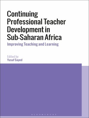 cover image of Continuing Professional Teacher Development in Sub-Saharan Africa